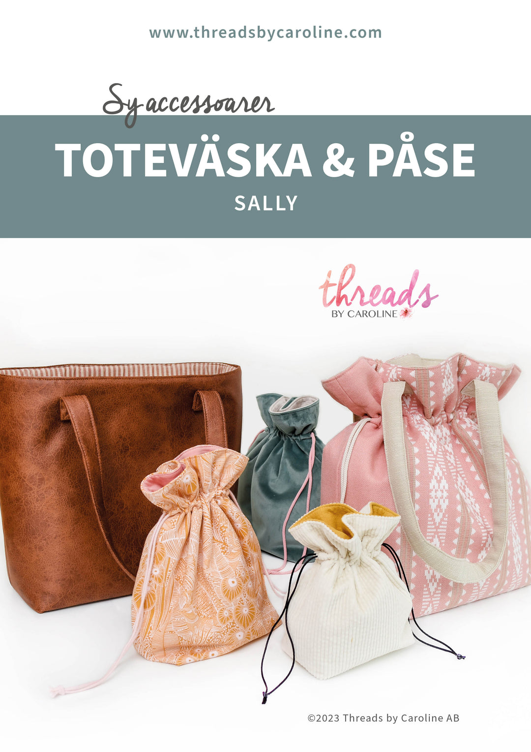 Sally toteväska & påse